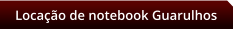 Locao de notebook Guarulhos