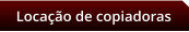 Locao de copiadoras
