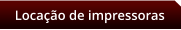 Locao de impressoras