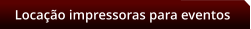 Locao impressoras para eventos