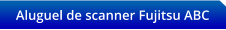 Aluguel de scanner Fujitsu ABC